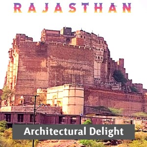 12 Day Rajasthan Round Trip from Ahmedabad
